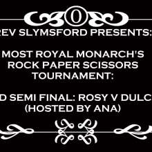 RevSlymsford: Monarch's Messy Strip Rps Semi Final 2: Rosy V Dulcie