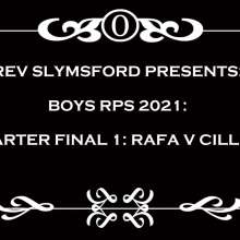 RevSlymsford: Boys' Strip Rock Paper Scissors Messy. QF1: Rafa V Cillian
