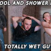 Wet Live Team: Pool and Shower Mix, Totally Wet Guy Wetlook
