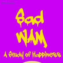 WilmaFizzlestone: Sad WAM--A Study of Happiness