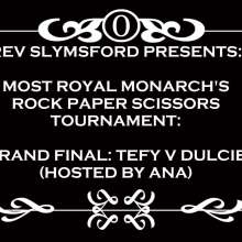 RevSlymsford: Monarch's Messy Strip Rps Tournament: The Final!