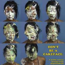 SlapstickStuff: The Most Caked Woman In History... Compiled in 'Just The Cakes: Breana'