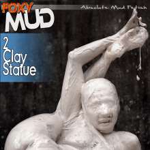 FOXY: Incredible mud encasement