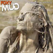FOXY: The head full of mud