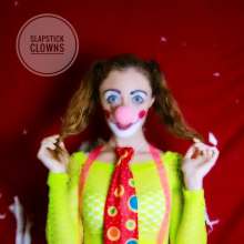 SlapstickBabes: Come get your clown fix
