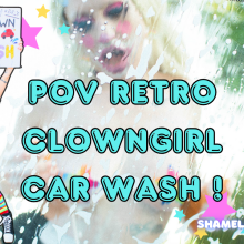 moreshameless: Clown Girl Car Wash