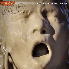 FOXY: incredible muddy performance