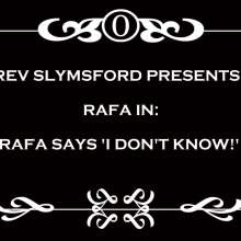 RevSlymsford: Rafa Slimed and Stripped To Briefs For Saying The 3 Words