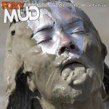 FOXY: Mouth full of mud