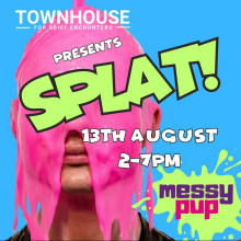 Kinkypants99: Splat!  2023--Sploshing Event at Townhouse, Birkenhead (NW UK). 13th August