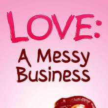 wammartyr2: Free Messy Novel Ebook--Love: A Messy Business