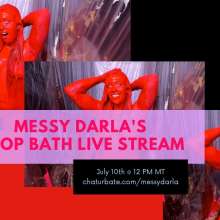 Darla DeVour: Messy Darla Takes a Slop Bath Live on Cam This Friday