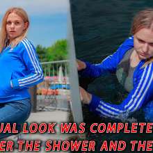 Wet Live Team: Casual Look Was Completely Wet after the Shower and Lake