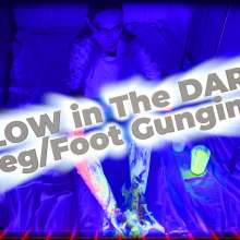 Wamgirlx: Glow in The Dark UV Gunging  Legs and Feet