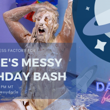 Darla DeVour: Live Messy Birthday Celebration Happening this Saturday