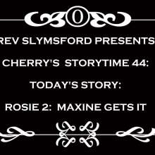 RevSlymsford: Cherry's Storytime 44: Cherry Tells A Sexy Wam Story