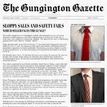 OldSchoolGunger: Gungington Gazette--"Sloppy Sales and Safety Fails!"